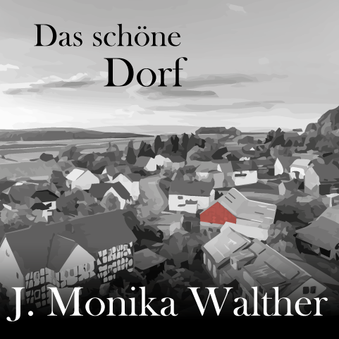 Das schöne Dorf